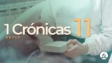 1 Crónicas 11 | Reavivados Por Su Palabra | #RPSP