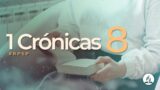 1 Crónicas 8 | Reavivados Por Su Palabra | #RPSP
