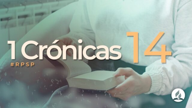 1 Crónicas 14 | Reavivados Por Su Palabra | #RPSP
