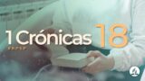 1 Crónicas 18 | Reavivados Por Su Palabra | #RPSP