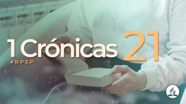 1 Crónicas 21 | Reavivados Por Su Palabra | #RPSP