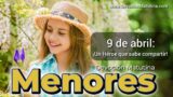 9 de abril del 2026 | Devoción Matutina para Menores 2026 | ¡Un Héroe que sabe compartir!