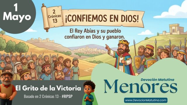 1 de mayo del 2026 | Devoción Matutina para Menores 2026 | El Grito de la Victoria
