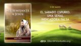 11 de mayo | Devocional: Ser Semejante a Jesús | El sábado espurio, una señal indicadora falsa
