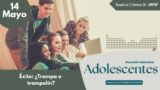 14 de mayo del 2026 | Devoción Matutina para Adolescentes 2026 | Éxito: ¿Trampa o trampolín?