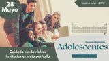 28 de mayo del 2026 | Devoción Matutina para Adolescentes 2026 |Cuidado con las falsas invitaciones en tu pantalla