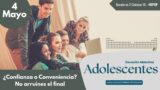4 de mayo del 2026 | Devoción Matutina para Adolescentes 2026 | ¿Confianza o Conveniencia? No arruines el final