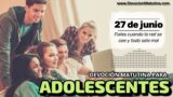 27 de junio del 2026 | Devoción Matutina para Adolescentes 2026 | Fieles cuando la red se cae y todo sale mal