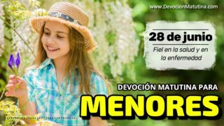 28 de junio del 2026 | Devoción Matutina para Menores 2026 | Fiel en la salud y en la enfermedad