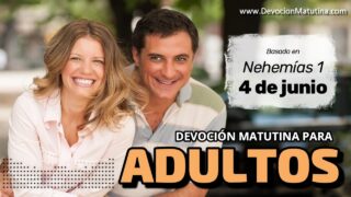 4 de junio del 2026 | Devoción Matutina para Adultos 2026 | El dolor por las ruinas espirituales y el clamor del remanente