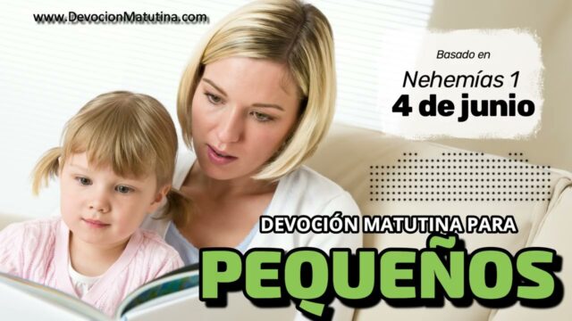 4 de junio del 2026 | Devoción Matutina para Niños Pequeños 2026 | Una oración con superpoderes