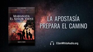 6 de junio | Devocional: Maranata El Señor Viene | La apostasía prepara el camino
