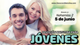 5 de junio del 2026 | Devoción Matutina para Jóvenes 2026 | Cuando la Mano de Dios Abre las Puertas