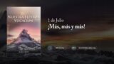 1 de julio | Devocional: Nuestra Elevada Vocación | ¡Más, más y más!