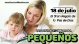 18 de julio del 2026 | Devoción Matutina para Niños Pequeños 2026 | El Gran Regalo de la Paz de Dios