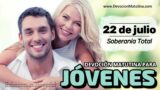 22 de julio del 2026 | Devoción Matutina para Jóvenes 2026 | Soberanía Total