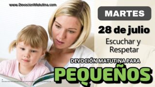 28 de julio del 2026 | Devoción Matutina para Niños Pequeños 2026 | Escuchar y Respetar
