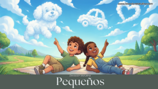 Viernes 31 de julio del 2026 | Devoción Matutina para Niños Pequeños 2026 | Mirar Arriba