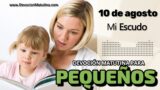 10 de agosto del 2026 | Devoción Matutina para Niños Pequeños 2026 | Mi Escudo