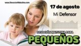 17 de agosto del 2026 | Devoción Matutina para Niños Pequeños 2026 | Mi Defensor