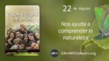 22 de agosto | Devocional: Hijos e Hijas de Dios | Nos ayuda a comprender la naturaleza