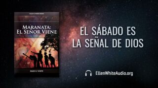 26 de agosto | Devocional: Maranata: El Señor Viene | El sábado es la señal de Dios