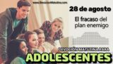 28 de agosto del 2026 | Devoción Matutina para Adolescentes 2026 | El fracaso del plan enemigo