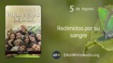 5 de agosto | Devocional: Hijos e Hijas de Dios | Redimidos por su sangre