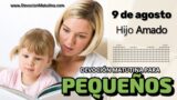 9 de agosto del 2026 | Devoción Matutina para Niños Pequeños 2026 | Hijo Amado