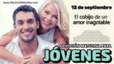 12 de septiembre del 2026 | Devoción Matutina para Jóvenes 2026 | El cobijo de un amor inagotable