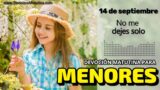 14 de septiembre del 2026 | Devoción Matutina para Menores 2026 | No me dejes solo