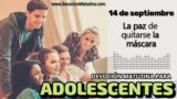 14 de septiembre del 2026 | Devoción Matutina para Adolescentes 2026 | La paz de quitarse la máscara