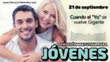 21 de septiembre del 2026 | Devoción Matutina para Jóvenes 2026 | Cuando el «Yo» se vuelve Gigante