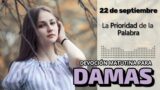 22 de septiembre del 2026 | Devoción Matutina para Damas 2026 | La Prioridad de la Palabra