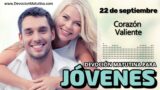 22 de septiembre del 2026 | Devoción Matutina para Jóvenes 2026 | Corazón Valiente