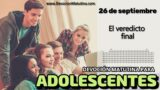 26 de septiembre del 2026 | Devoción Matutina para Adolescentes 2026 | El veredicto final