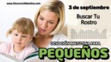 3 de septiembre del 2026 | Devoción Matutina para Niños Pequeños 2026 | Buscar Tu Rostro