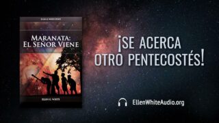 5 de septiembre | Devocional: Maranata: El Señor Viene | ¡Se acerca otro Pentecostés!