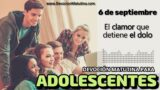 6 de septiembre del 2026 | Devoción Matutina para Adolescentes 2026 | El clamor que detiene el dolor