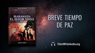 8 de septiembre | Devocional: Maranata: El Señor Viene | Breve tiempo de paz