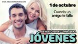 1 de octubre del 2026 | Devoción Matutina para Jóvenes 2026 | Cuando un amigo te falla