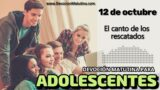 12 de octubre del 2026 | Devoción Matutina para Adolescentes 2026 | El canto de los rescatados