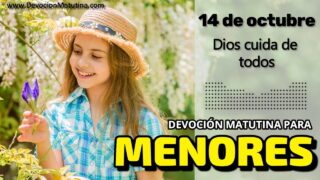 14 de octubre del 2026 | Devoción Matutina para Menores 2026 |Dios cuida de todos