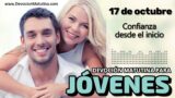 17 de octubre del 2026 | Devoción Matutina para Jóvenes 2026 | Confianza desde el inicio