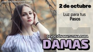 2 de octubre del 2026 | Devoción Matutina para Damas 2026 | Luz para tus Pasos