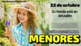 22 de octubre del 2026 | Devoción Matutina para Menores 2026 | Su tienda está en Jerusalén