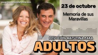 23 de octubre del 2026 | Devoción Matutina para Adultos 2026 | Memoria de sus Maravillas