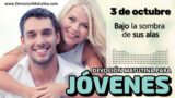 3 de octubre del 2026 | Devoción Matutina para Jóvenes 2026 | Bajo la sombra de sus alas
