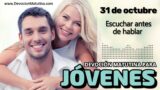 31 de octubre del 2026 | Devoción Matutina para Jóvenes 2026 | Escuchar antes de hablar