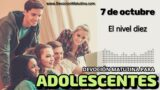 7 de octubre del 2026 | Devoción Matutina para Adolescentes 2026 | El nivel diez